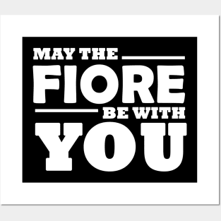 May Fiore Be With You - HEMA Inspired Posters and Art